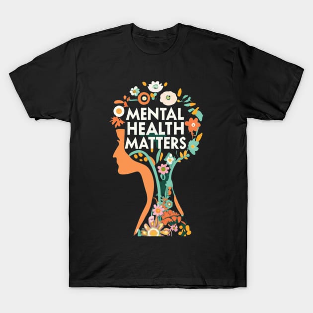 Mental health matters T-Shirt by vcent